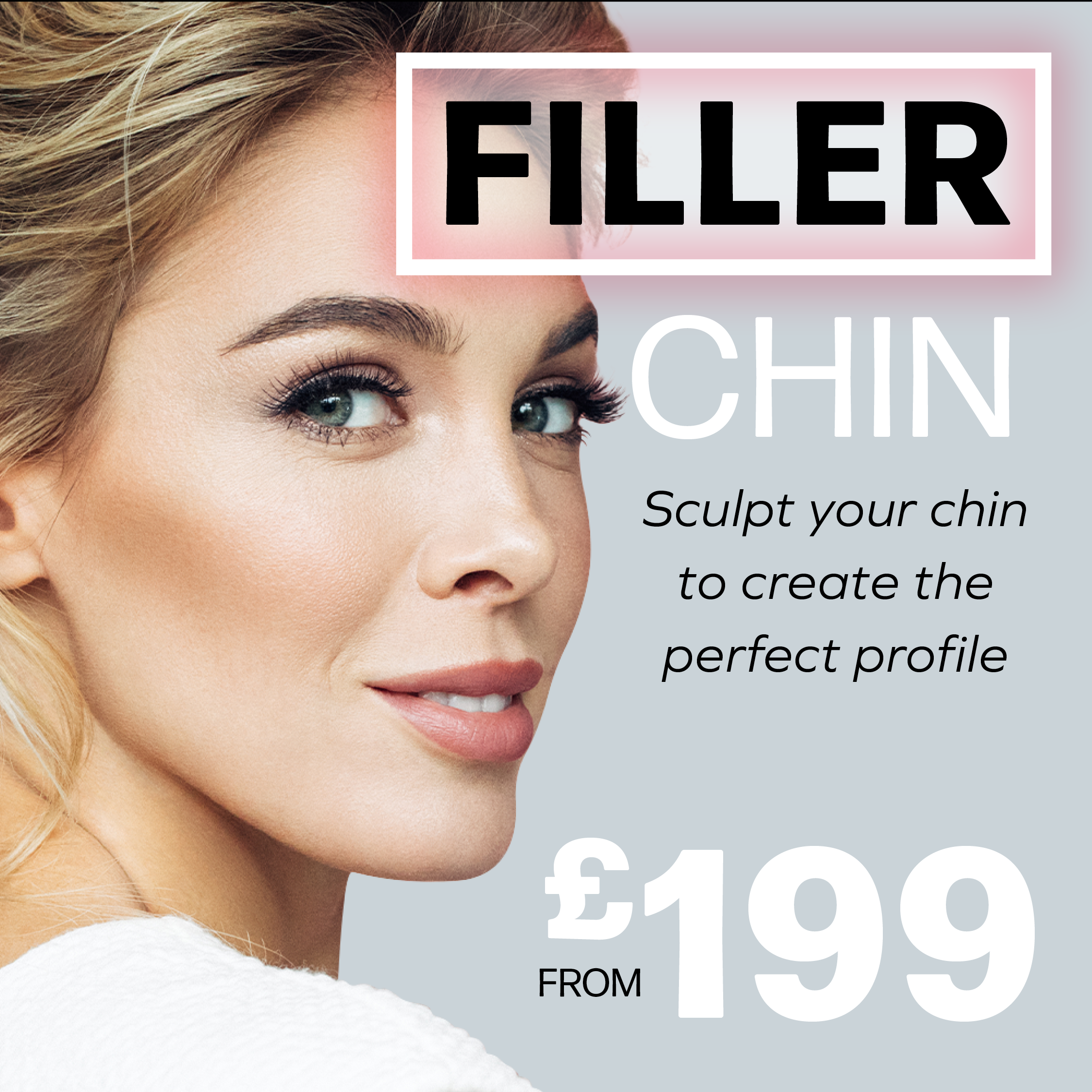 Chin Filler £199